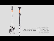 Video laden en afspelen in Gallery-weergave, Aluminium Sup T6 Paddle 3 PC Energy 170 - 220
