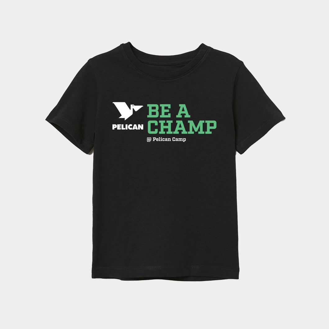 Be a Champ T-shirt - Kids